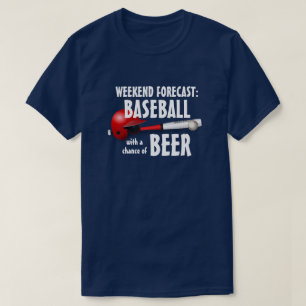 Camiseta "Predicción de fin de semana: Béisbol con posibili