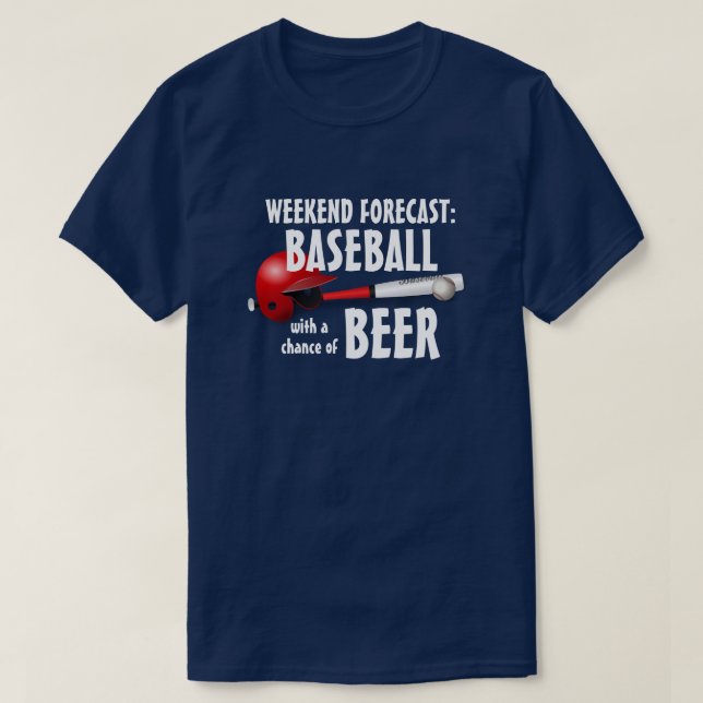 Camiseta "Predicción de fin de semana: Béisbol con posibili (Diseño del anverso)