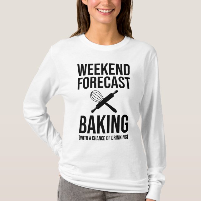 Camiseta Predicción De Fin De Semana Con La Posibilidad De  (Anverso)