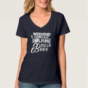 Camiseta Predicción de fin de semana de golf con una oportu