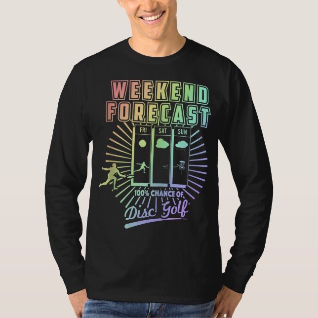 Camiseta Predicción de fin de semana de golf con una oportu (Anverso)