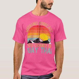 Camiseta Predicción de fin de semana Muay Thai Funny Muay T