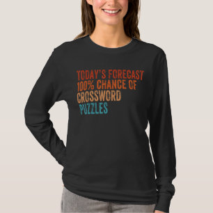 Camiseta Predicción De Hoy 100 Crossword Desconcierta Graci