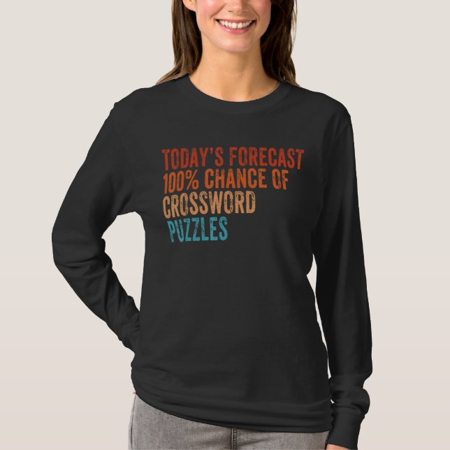 Camiseta Predicción De Hoy 100 Crossword Desconcierta Graci (Anverso)