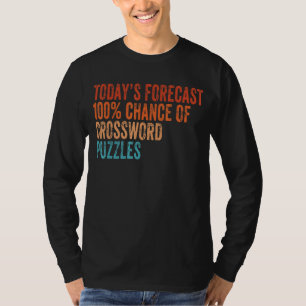 Camiseta Predicción De Hoy 100 Crossword Desconcierta Graci