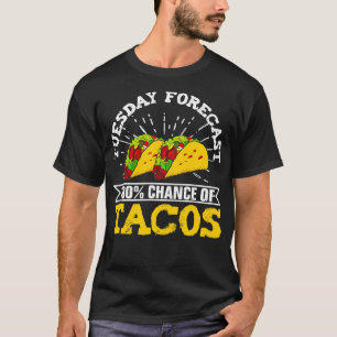 Camiseta Predicción del martes 100 oportunidad de Fiesta de
