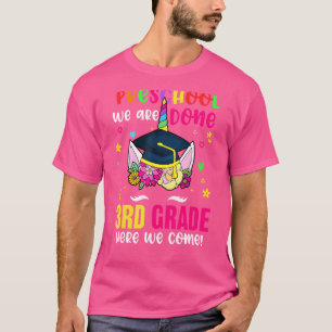 Camiseta Preescolar Se Terminó La Tercera Graduación De Uni