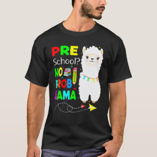 Camiseta Preescolar Sin Prob Llama Maestro Estudiante De Vu
