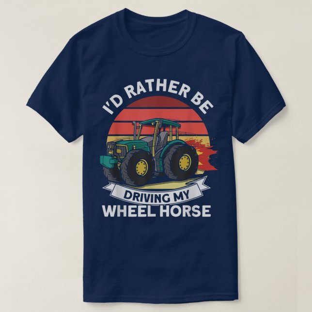 Camiseta Preferiría Conducir A Mi Agricultor De Tractores D (Diseño del anverso)