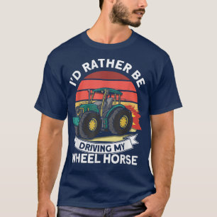 Camiseta Preferiría Conducir A Mi Agricultor De Tractores D