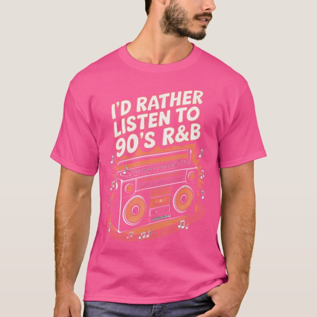 Camiseta Preferiría Escuchar A Rb De Los 90 (Anverso)