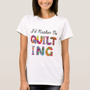 Camiseta Preferiría estar acolchando