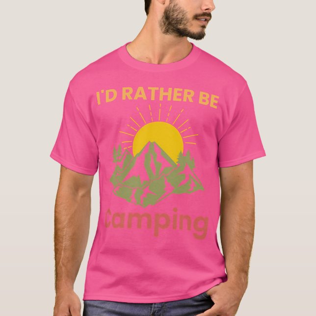 Camiseta Preferiría Estar Camping (Anverso)