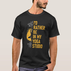 Camiseta Preferiría Estar Con En Mi Estudio De Yoga Zen Med