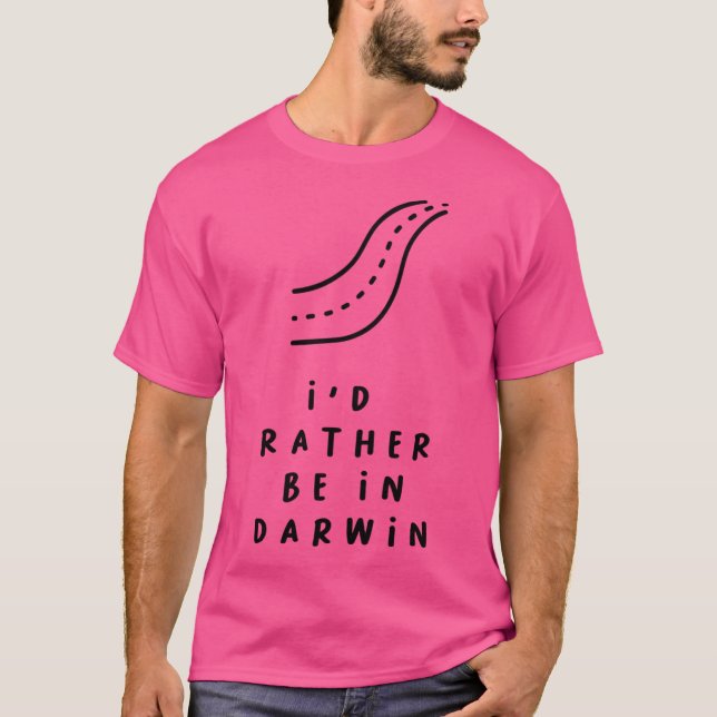 Camiseta Preferiría Estar En Darwin (Anverso)