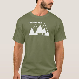 Camiseta Preferiría Estar En La Montaña Sedona