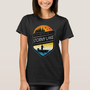 Camiseta Preferiría Estar En La Pesca De Stormy Lake Wiscon