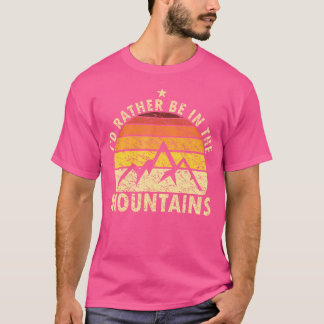 Camiseta Preferiría Estar En Las Montañas Retro Caminando