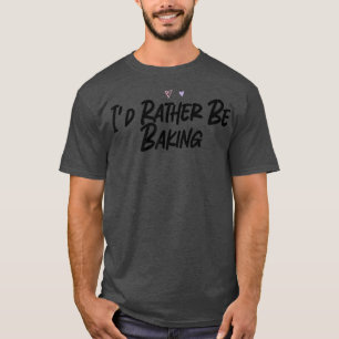 Camiseta Preferiría Estar Haciendo Chiste Gráfico De Lemas