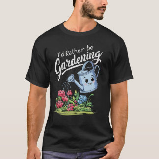 Camiseta Preferiría Estar Jardín. Gardening Lover