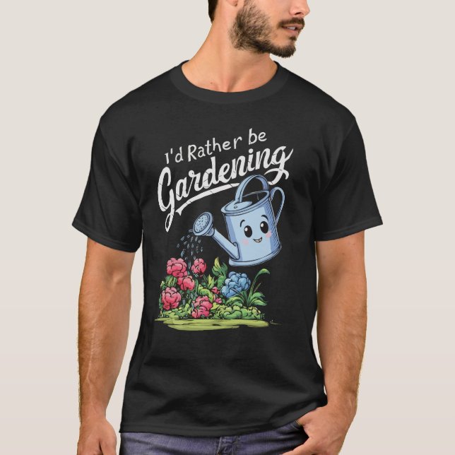 Camiseta Preferiría Estar Jardín. Gardening Lover (Anverso)