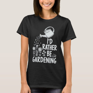 Camiseta Preferiría Estar Jardín. Plnts Lover