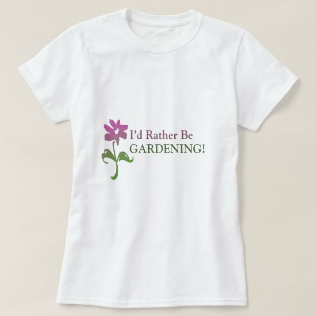 Camiseta Preferiría Estar Jardinando (Diseño del anverso)