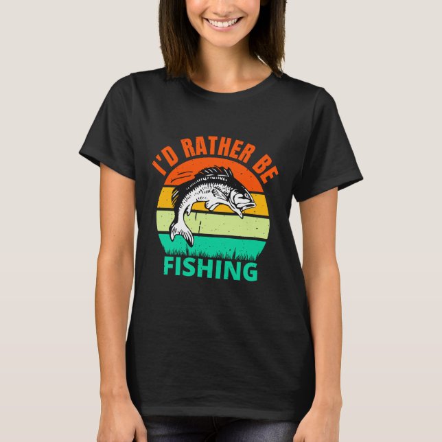 Camiseta Preferiría Estar Pescando (Anverso)