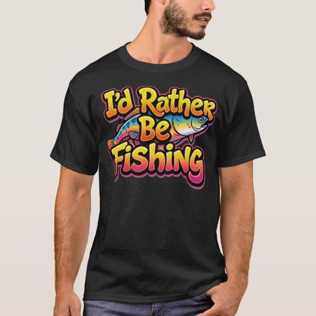 Camiseta Preferiría estar pescando trucha arcoíris (Anverso)