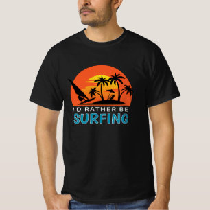Camiseta Preferiría Estar Surfando