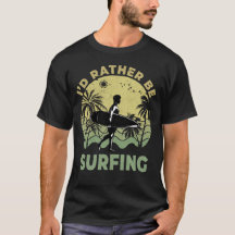 Preferiría Estar Surfista Surfboarder