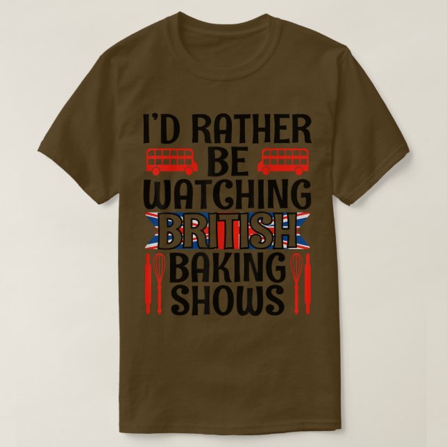 Camiseta Preferiría Estar Viendo Los Programas Británicos D (Diseño del anverso)