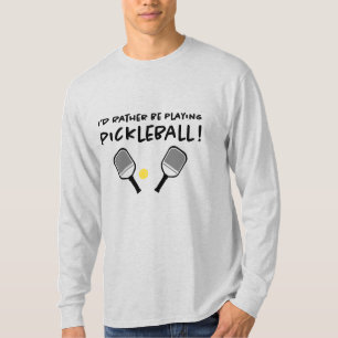 Camiseta Preferiría Jugar A Pickleball Nombre Personalizado