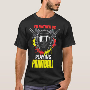 Camiseta Preferiría Jugar Paintball