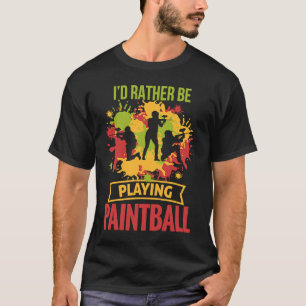 Camiseta Preferiría Jugar Paintball