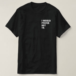 Camiseta Preferiría No Hablar Divertidos.