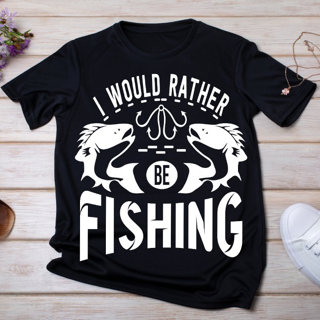 Camiseta Preferiría Pescar (Subido por el creador)