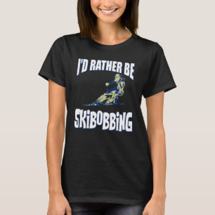Camiseta Preferiría Saltar Esquiando A Snowboard Deportivo
