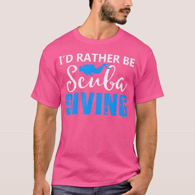 Camiseta Preferiría Ser Scuba Buceando El Océano Libre (Anverso)