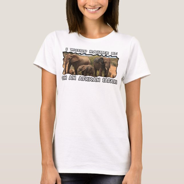 Camiseta Preferiría ser una familia africana de elefantes s (Anverso)