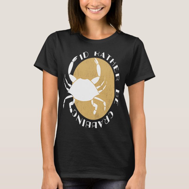 Camiseta Preferiría un traje de cangrejo de marisco (Anverso)