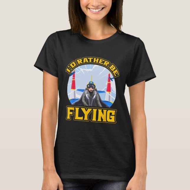 Camiseta Preferiría Volar Piloto (Anverso)