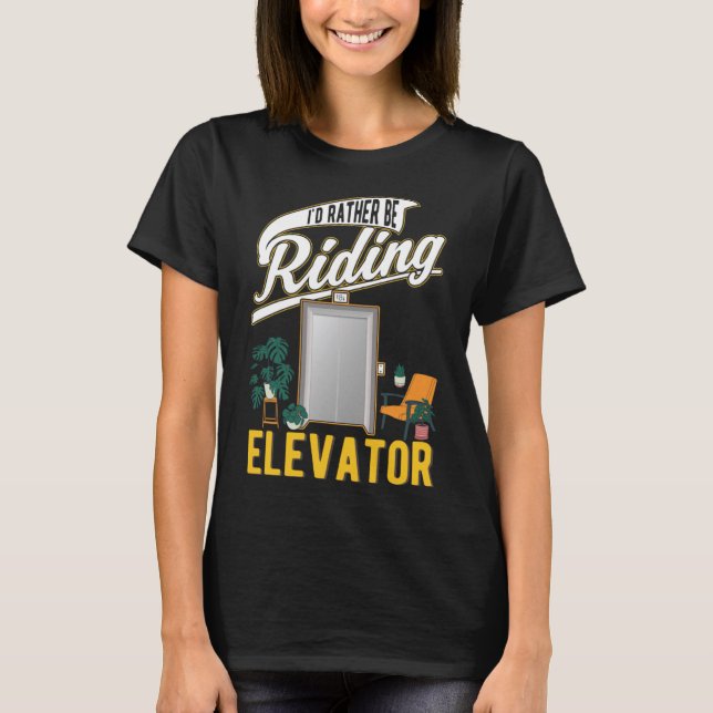 Camiseta Prefiero andar en ascensor (Anverso)