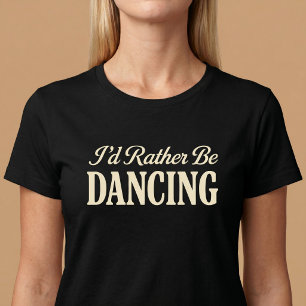Camiseta Prefiero Bailar