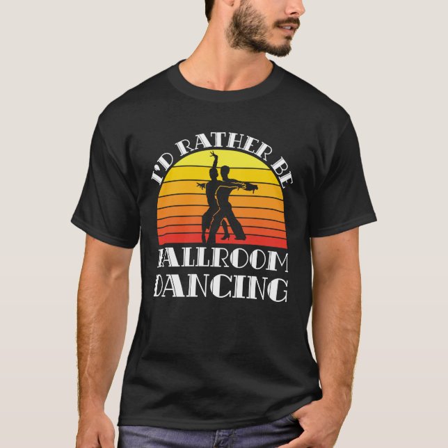 Camiseta Prefiero Bailar en salón de baile (Anverso)