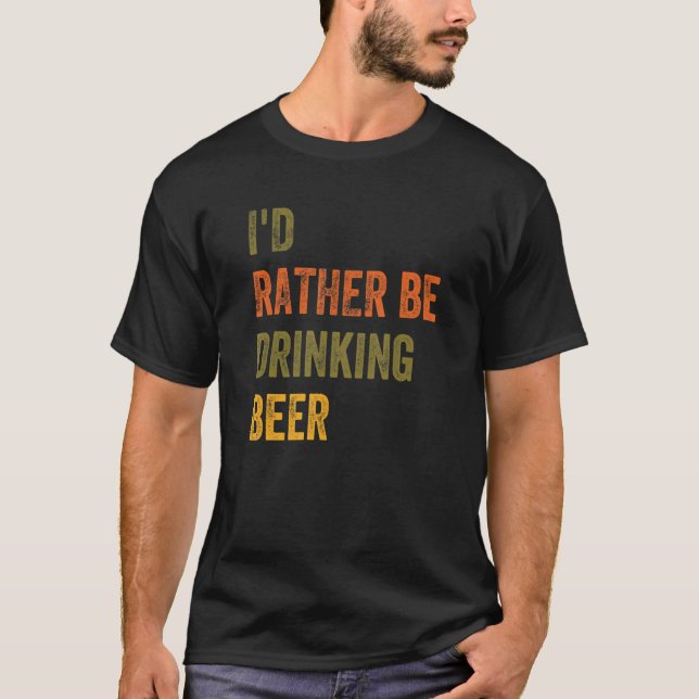 Camiseta Prefiero beber cerveza (Anverso)