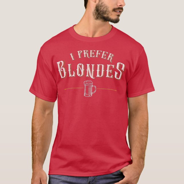 Camiseta Prefiero Blondes Graciosas Cervezas Artísticas Dic (Anverso)