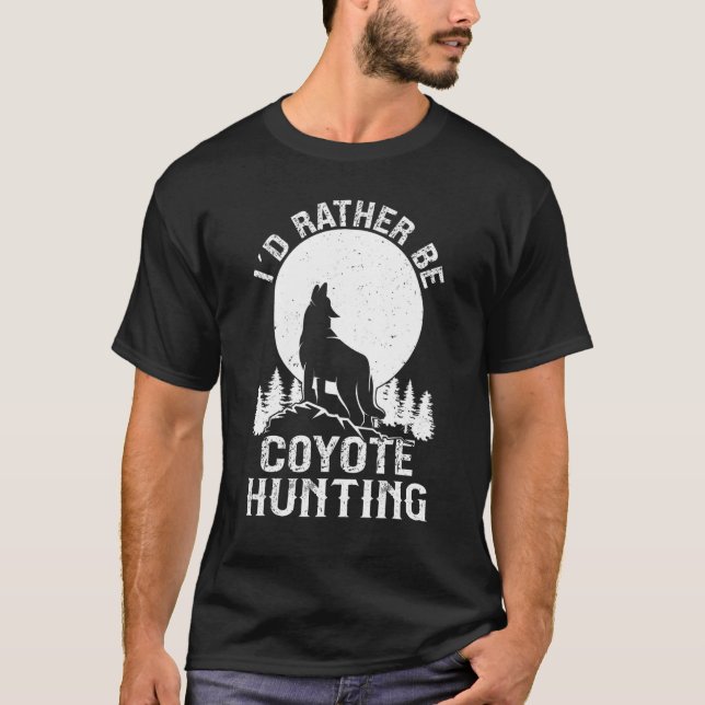 Camiseta Prefiero Cazar Coyote Yote Hunter (Anverso)