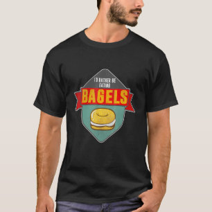 Camiseta Prefiero Comer Baker Baking Bagel