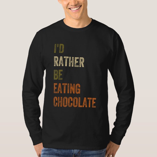 Camiseta Prefiero Comer Chocolate (Anverso)